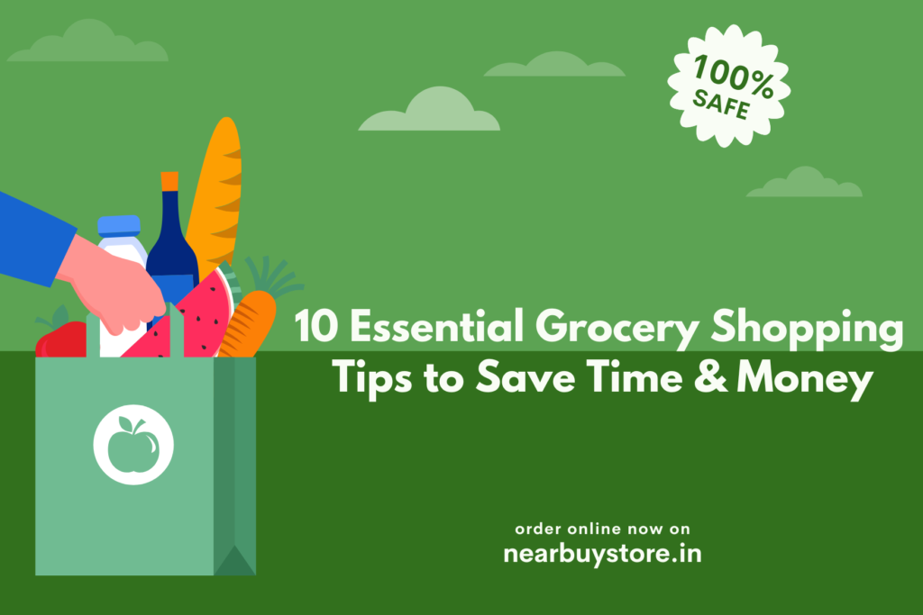 10 Essential Grocery Shopping Tips to Save Time & Money